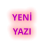 YENİ YAZI